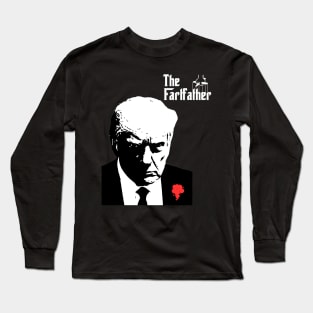 The Fartfather Long Sleeve T-Shirt